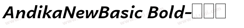 AndikaNewBasic Bold字体转换